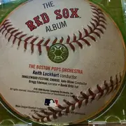 CD - Keith Lockhart , Boston Pops Orchestra - The Red Sox Album