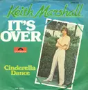 7inch Vinyl Single - Keith Marshall - It's Over