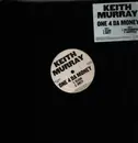 12inch Vinyl Single - Keith Murray - One 4 Da Money - Promo