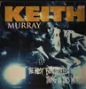 LP - Keith Murray - The Most Beautifullest Thing In This World