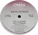 12inch Vinyl Single - Keith Patrick - Night To Remember