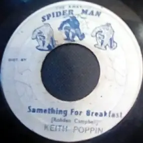 Keith Poppin - Samething For Breakfast