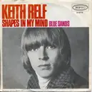 7inch Vinyl Single - Keith Relf - Shapes In My Mind