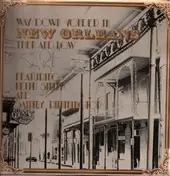 Keith Smith - Way Down Yonder In New Orleans Then And Now