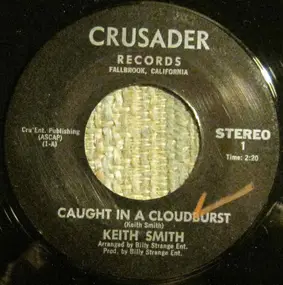 Slim Smith - Caught In A Cloudburst / Some Kind Of Saint