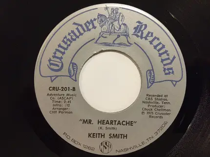 Keith Smith - Apple Flavored Wine / Mr. Heartache