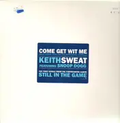 12inch Vinyl Single - Keith Sweat - Come Get Wit Me