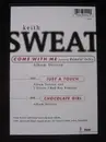 12inch Vinyl Single - Keith Sweat - Come With Me / Just A Touch / Chocolate Girl