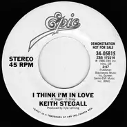Keith Stegall - I Think I'm In Love