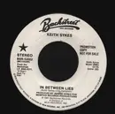 7inch Vinyl Single - Keith Sykes - In Between Lies - Promo