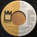 7inch Vinyl Single - Keith Sykes - Just As Long As You Love Me