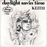 Keith - Daylight Savin' Time / Happy Walking Around