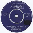 7inch Vinyl Single - Keith Michell - Let's Walk By The Sea