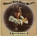 7inch Vinyl Single - Keith Emerson - Honky Tonk Train Blues