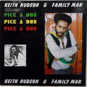 LP - Keith Hudson & Family Man - Pick A Dub