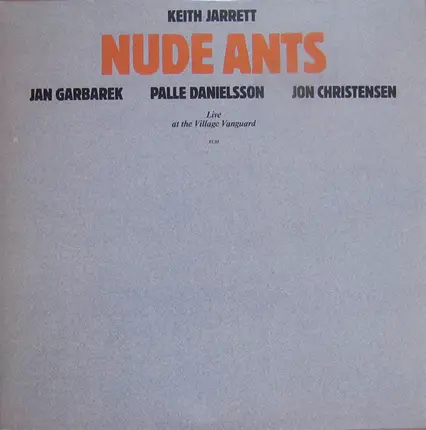 Keith Jarrett - Nude Ants (Live At The Village Vanguard)