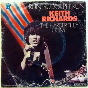 Keith Richards - Run Rudolph Run / The Harder They Come