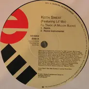 Keith Sweat - I'll Trade (A Million Bucks)