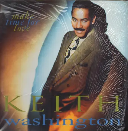 Keith Washington - Make Time for Love