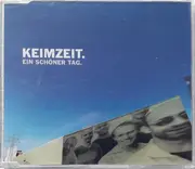 CD Single - Keimzeit - Ein Schöner Tag