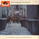 10'' - Kein Vergnugen ohne Damen - Ein Alt-Berliner Leierkasten beliebter Melodien
