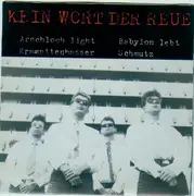 7inch Vinyl Single - Kein Wort Der Reue - Kein Wort Der Reue - EP