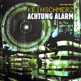 Keinschmerz - Achtung Alarm