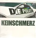 12inch Vinyl Single - Keinschmerz - Die Polizei