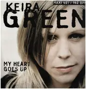Keira Green - MY HEART GOES UP