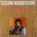 LP - Kelvin Henderson - Country Comes West