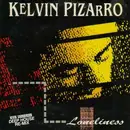 12inch Vinyl Single - Kelvin Pizarro - Loneliness