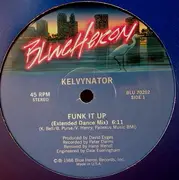 12inch Vinyl Single - Kelvynator - Funk It Up / On The One - STILL SEALED