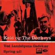 Keld & The Donkeys - Ved Landsbyens Gadekær
