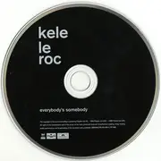 CD - Kele Le Roc - Everybody's Somebody