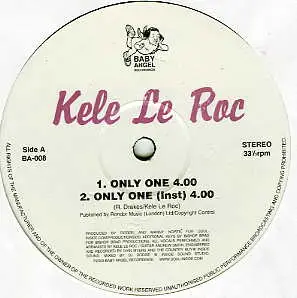 Kele Le Roc - Only One / He's Not Nice