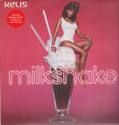 Kelis - Milkshake