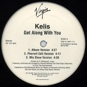 Kelis - Get Along With You