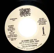 Kellee Patterson - I'm Gonna Love You Just A Little More, Baby