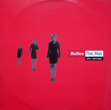 Kellee - This Man (The Remixes)