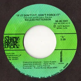 Kellee Patterson - If It Don't Fit, Don't Force It