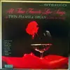 LP - Keller And Costanzo - All Time Favorite Love Songs with Twin Pianos & Organ
