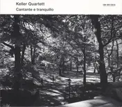 Keller Quartet - Cantante e Tranquillo