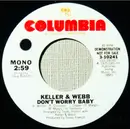 7inch Vinyl Single - Keller & Webb - Don't Worry Baby