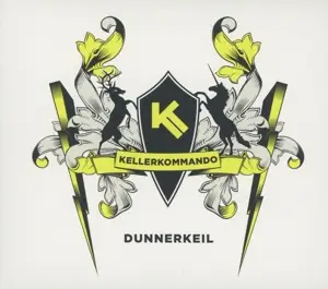 Kellerkommando - Dunnerkeil