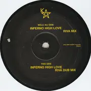 2 x 12inch Vinyl Single - Kelli Ali - Inferno High Love