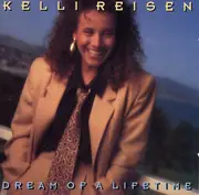 CD - Kelli Reisen - Dream Of A Lifetime