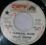 Kellie Greene - A Classical Blues