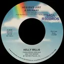 7inch Vinyl Single - Kelly Willis - Heaven's Just A Sin Away