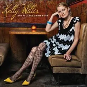 Kelly Willis - Translated from Love