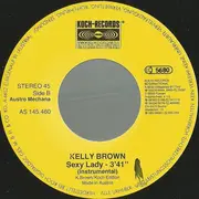 7inch Vinyl Single - Kelly Brown - Sexy Lady
